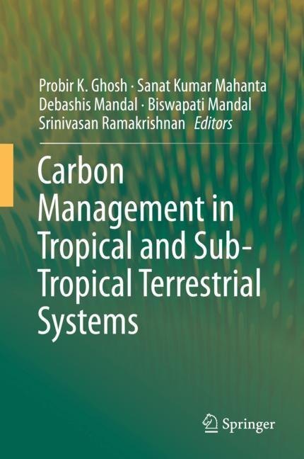 Carbon Management in Tropical and Sub-Tropical Terrestrial Systems main product photo