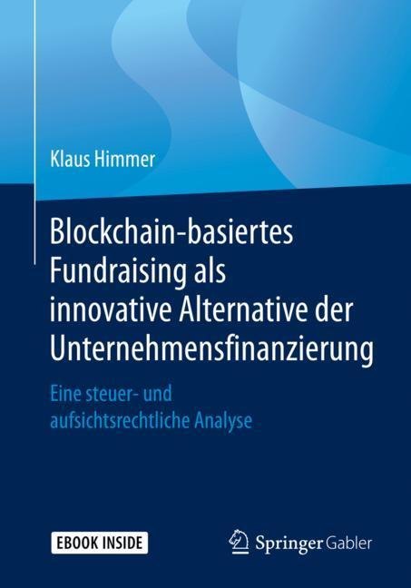 Blockchain-basiertes Fundraising als innovative Alternative der Unternehmensfinanzierung main product photo