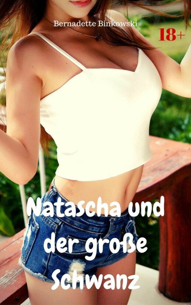 Natascha und der große Schwanz main product photo