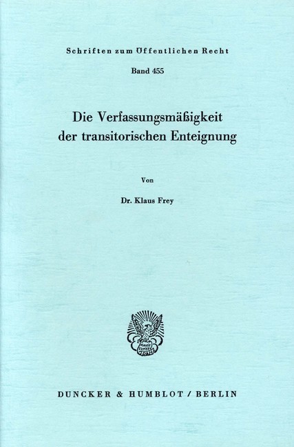 Die Verfassungsmäßigkeit der transitorischen Enteignung. main product photo