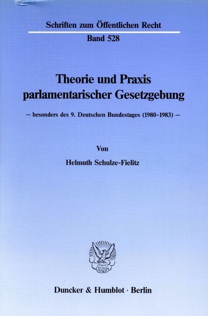 Theorie und Praxis parlamentarischer Gesetzgebung - main product photo