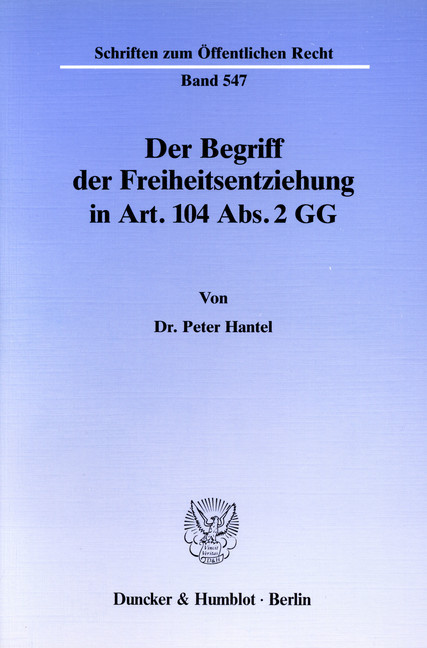 Der Begriff der Freiheitsentziehung in Art. 104 Abs. 2 GG. main product photo