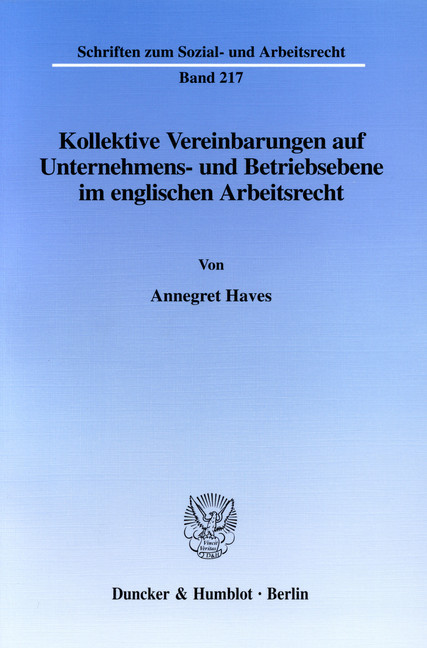 Kollektive Vereinbarungen auf Unternehmens- und Betriebsebene im englischen Arbeitsrecht. main product photo