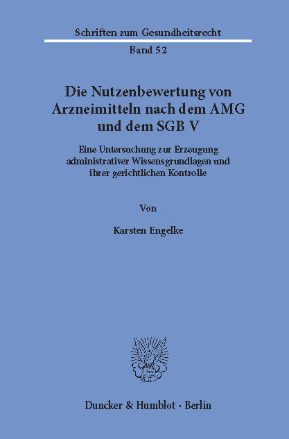 Die Nutzenbewertung von Arzneimitteln nach dem AMG und dem SGB V. main product photo