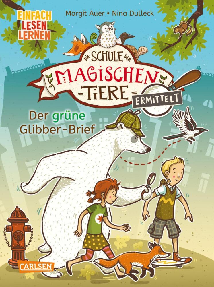 Die Schule der magischen Tiere ermittelt - Der grüne Glibber-Brief main product photo