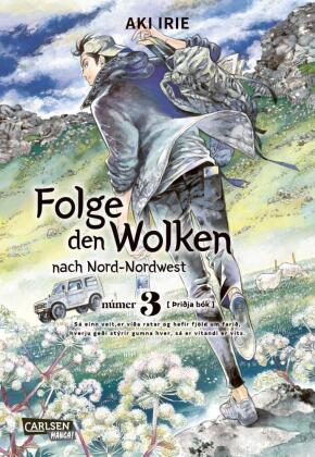 Folge den Wolken nach Nord-Nordwest. Bd.3