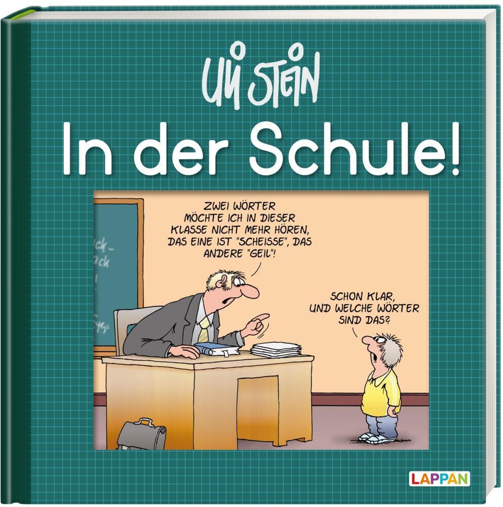 Uli Stein: Freizeit & Beruf: In der Schule! main product photo