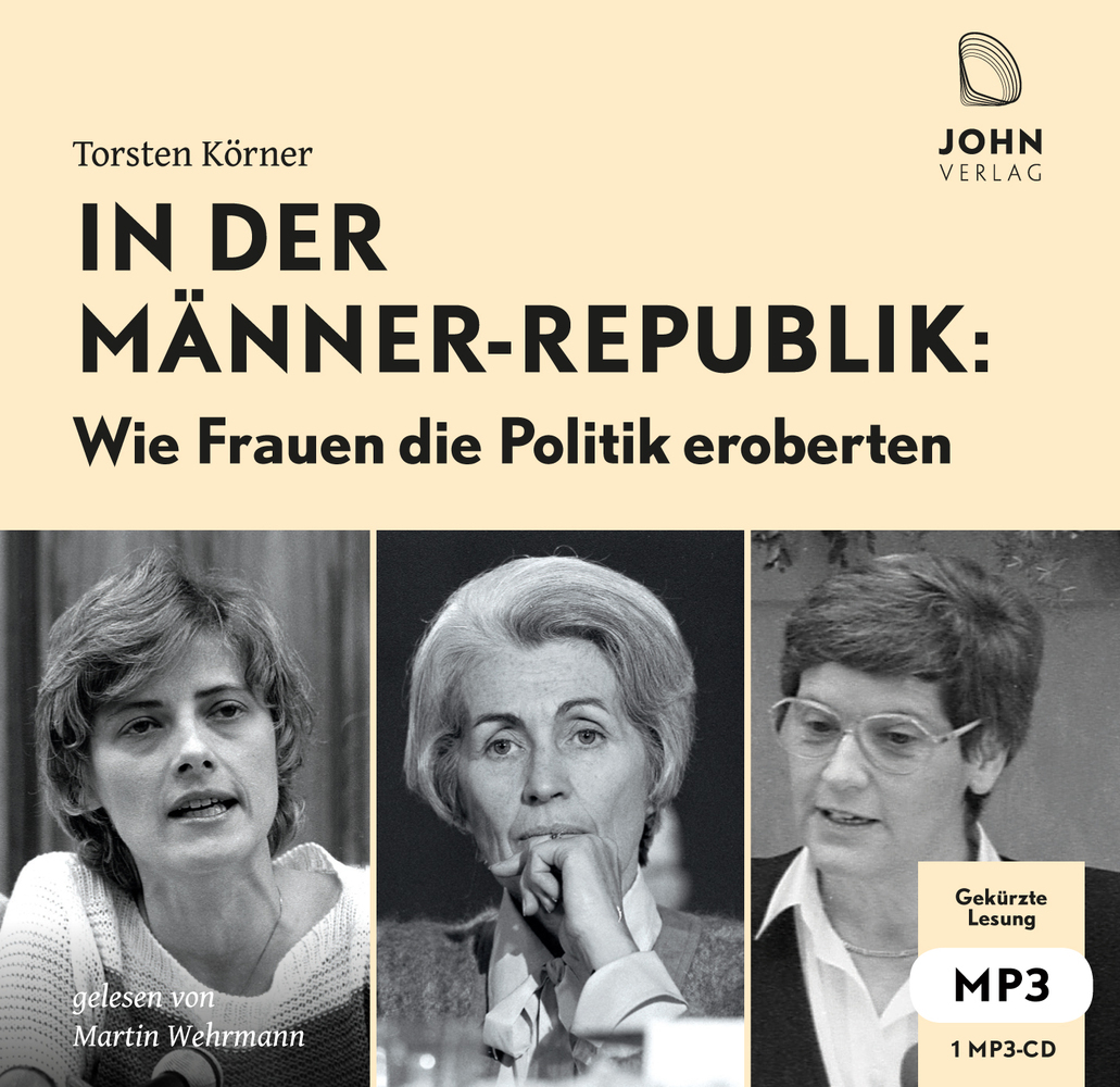 In der Männerrepublik: Wie Frauen die Politik eroberten, Audio-CD, MP3 main product photo