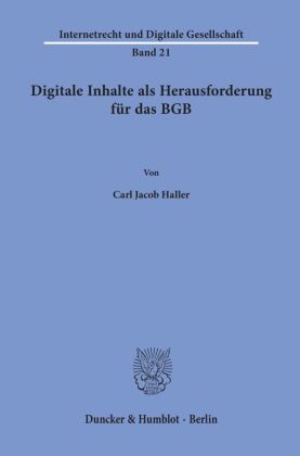 Digitale Inhalte als Herausforderung für das BGB