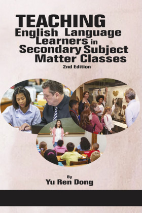 Teaching English Language Learners in Secondary Subject Matter Classes
