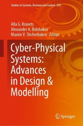 Cyber-Physical Systems: Advances in Design & Modelling