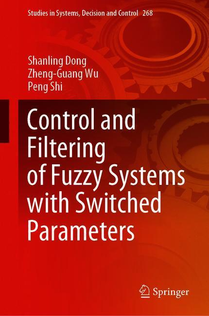 Control and Filtering of Fuzzy Systems with Switched Parameters main product photo