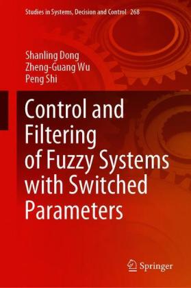Control and Filtering of Fuzzy Systems with Switched Parameters