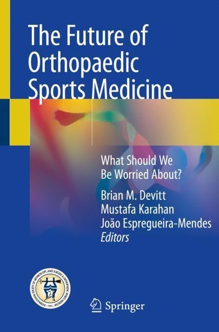 The Future of Orthopaedic Sports Medicine main product photo