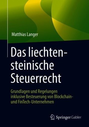 Das liechtensteinische Steuerrecht