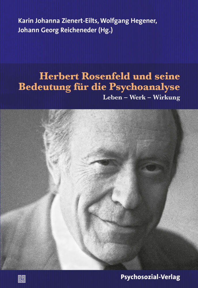 Herbert Rosenfeld und seine Bedeutung für die Psychoanalyse main product photo