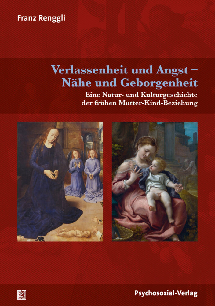Verlassenheit und Angst - Nähe und Geborgenheit main product photo