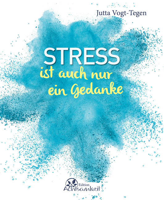 Stress ist auch nur ein Gedanke main product photo