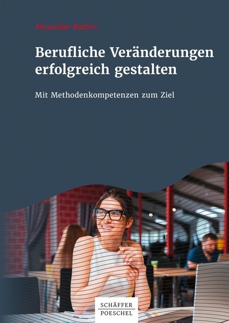 Berufliche Veränderungen erfolgreich gestalten main product photo