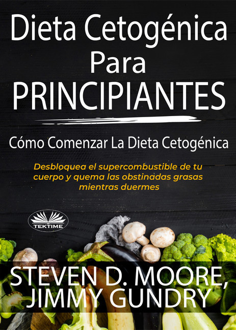 Dieta Cetogénica Para Principiantes: Cómo Comenzar La Dieta Cetogénica main product photo