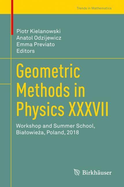 Geometric Methods in Physics XXXVII main product photo