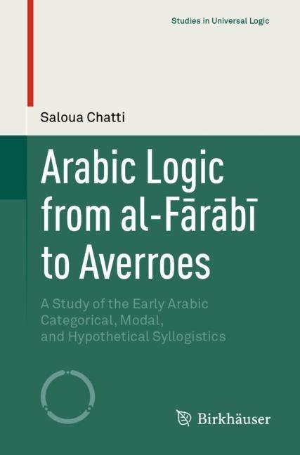Arabic Logic from al-Farabi to Averroes main product photo