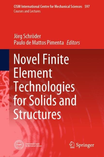 Novel Finite Element Technologies for Solids and Structures main product photo