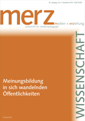 Meinungsbildung in sich wandelnden Öffentlichkeiten
