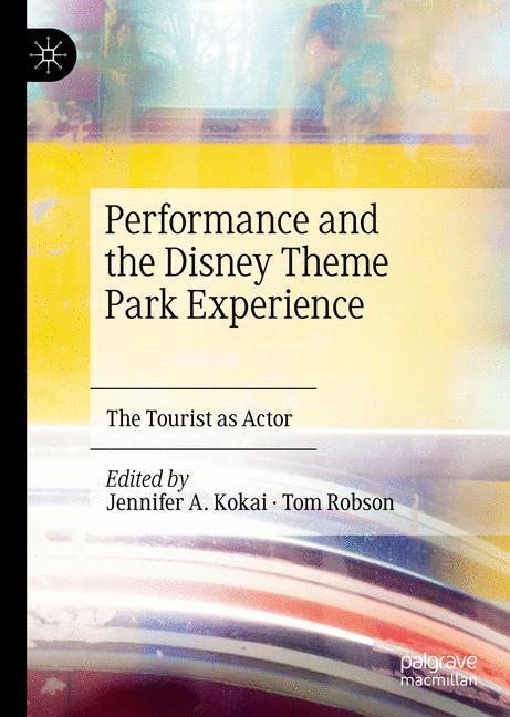 Performance and the Disney Theme Park Experience main product photo