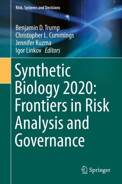 Synthetic Biology 2020: Frontiers in Risk Analysis and Governance main product photo