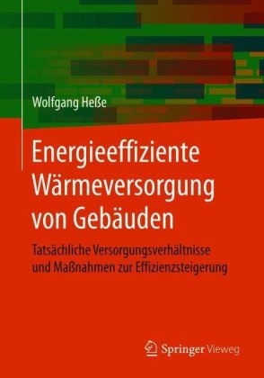 Energieeffiziente Wärmeversorgung von Gebäuden
