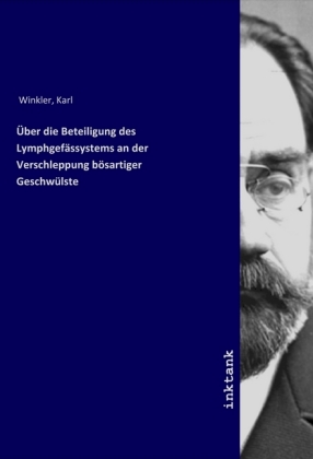 Über die Beteiligung des Lymphgefässystems an der Verschlepp...