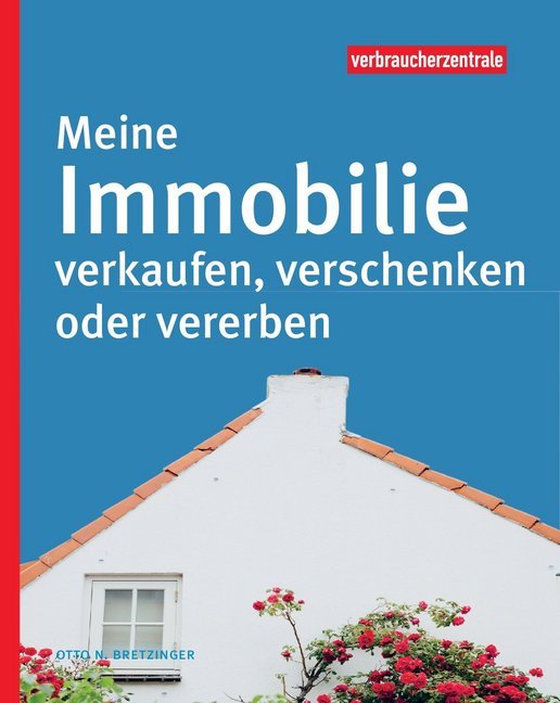 Meine Immobilie verkaufen, verschenken oder vererben main product photo