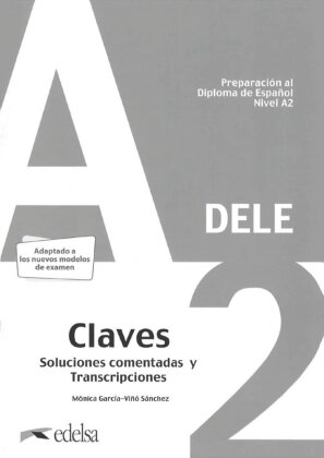 DELE - Preparación al Diploma de Español - Edición 2020 - A2
