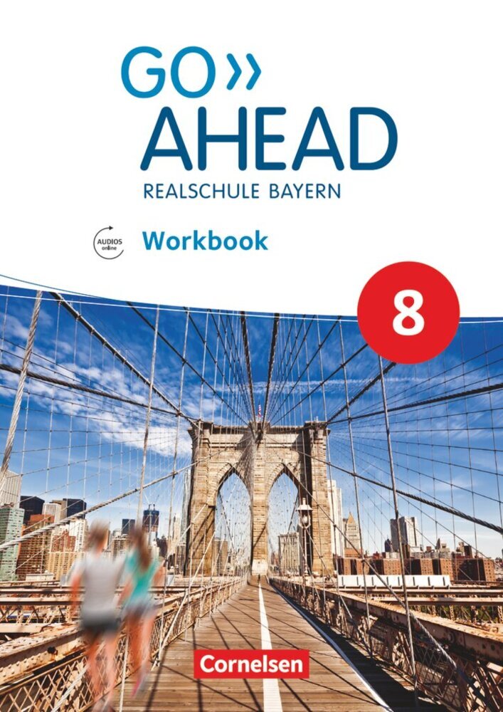 Go Ahead - Realschule Bayern 2017 - 8. Jahrgangsstufe, Workbook mit Audios online main product photo