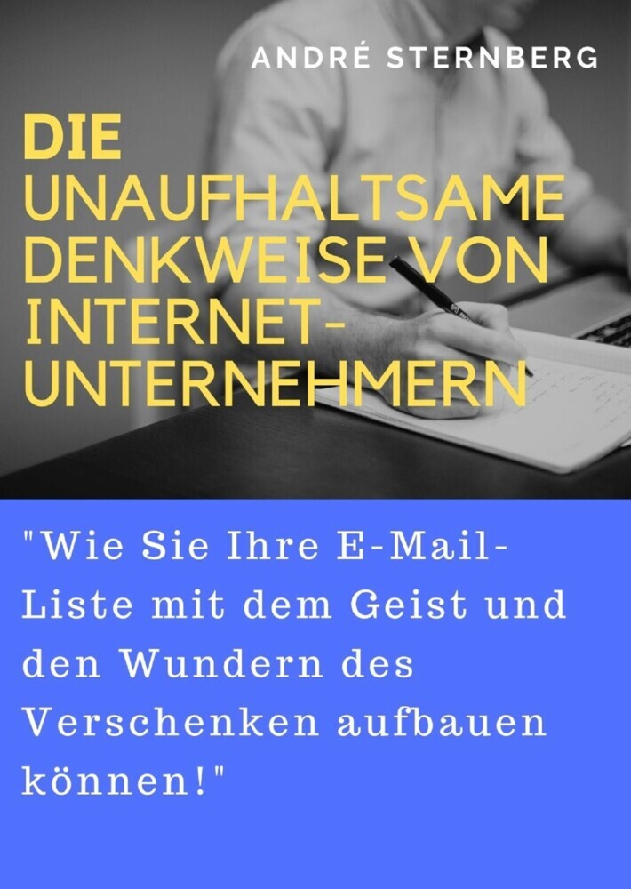 Die unaufhaltsame Denkweise von Internet-Unternehmern main product photo