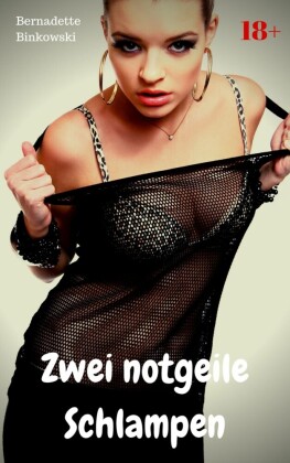 Zwei notgeile Schlampen