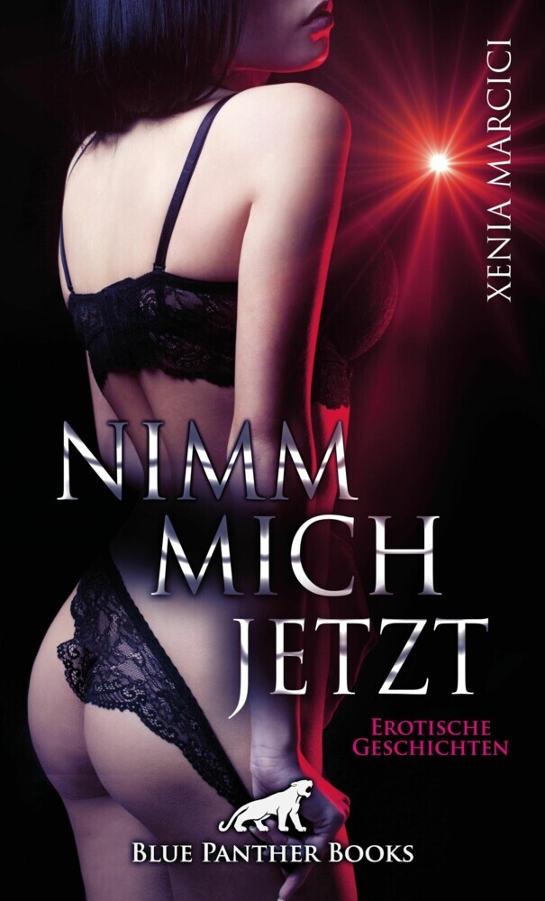 Nimm mich jetzt | Erotische Geschichten main product photo