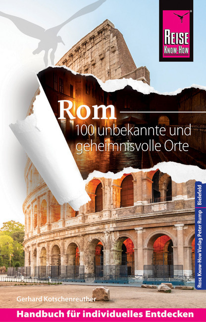 Reise Know-How Rom - 100 unbekannte und geheimnisvolle Orte main product photo