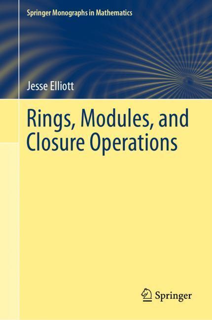 Rings, Modules, and Closure Operations main product photo
