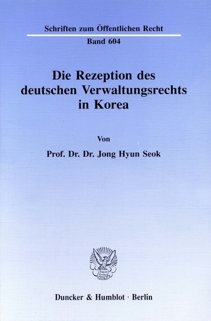 Die Rezeption des deutschen Verwaltungsrechts in Korea. main product photo
