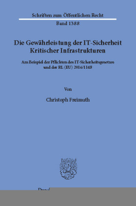 Die Gewährleistung der IT-Sicherheit Kritischer Infrastrukturen.