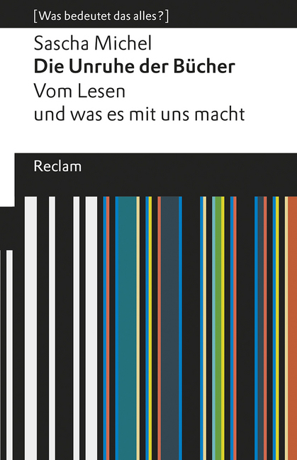 Die Unruhe der Bücher. Vom Lesen und was es mit uns macht main product photo