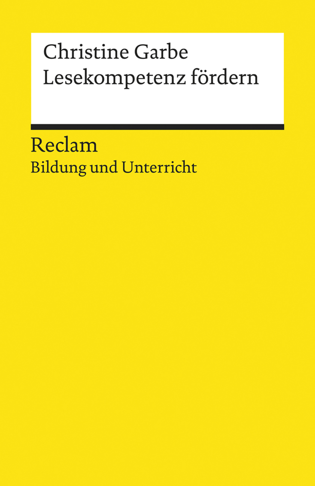 Lesekompetenz fördern. Reclam Bildung und Unterricht main product photo