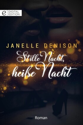 Stille Nacht, heiße Nacht