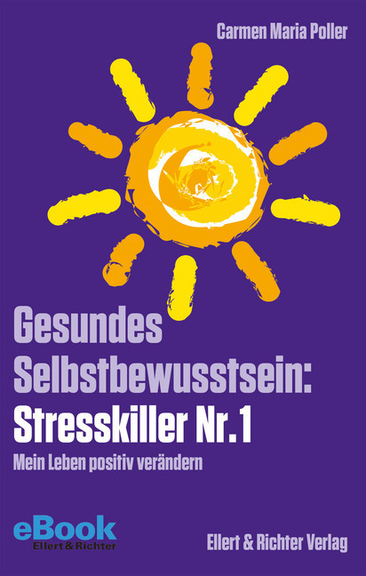 Gesundes Selbstbewusstsein Stresskiller Nr. 1 main product photo