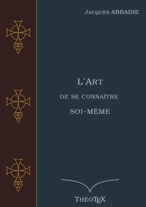 L&apos;Art de se connaître soi-même