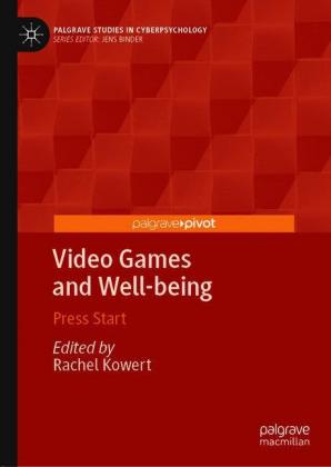 Video Games and Well-being