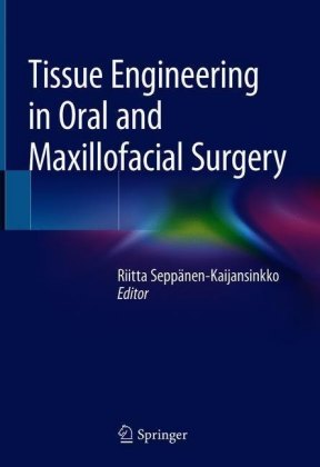 Tissue Engineering in Oral and Maxillofacial Surgery