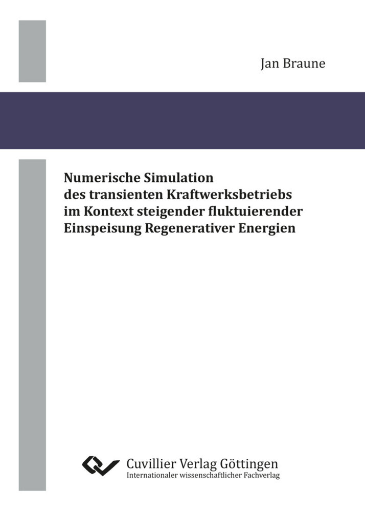Numerische Simulation des transienten Kraftwerksbetriebs im Kontext steigender fluktuierender Einspeisung Regenerativer Energien main product photo